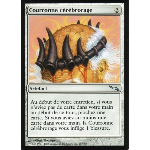 Courronne Cérébrorage - Magic - Mirrodin - U - 207/306