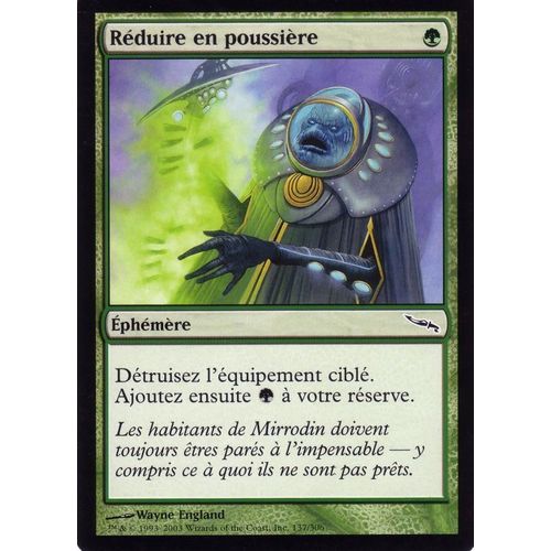 Réduire En Poussière - Magic - Mirrodin - C - 137/306