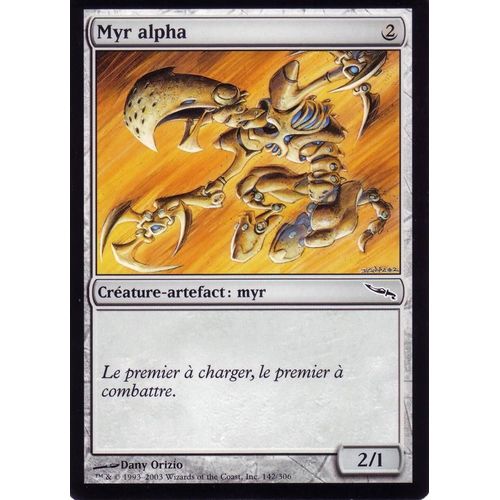Myr Alpha - Magic - Mirrodin - C - 142/306