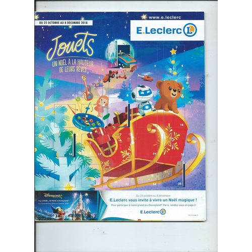 Catalogue Jouets E. Leclerc Un Noël À La Hauteur De Vos Rêves 23/10/2018 Pokémon, Marvel, Power Rangers, Star Wars, Dragon Ball, Playmobil, Lego,