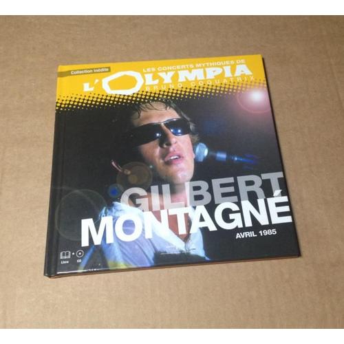 Gilbert Montagné 1985 - Les Concerts Mythiques De L'olympia - Bruno Coquatrix Cd + Livre