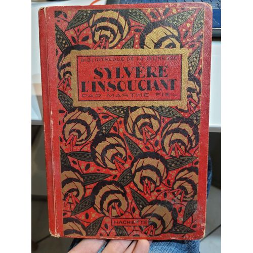 Sylvère L'insouciant, Par Marthe Fiel. Illustrations De G. Dutriac