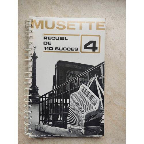 Musette Recueil De 110 Succès (Vol.4) Paul Beuscher