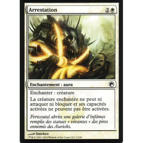 Arrestation - Magic - Cicatrices De Mirrodin - C - 2/249