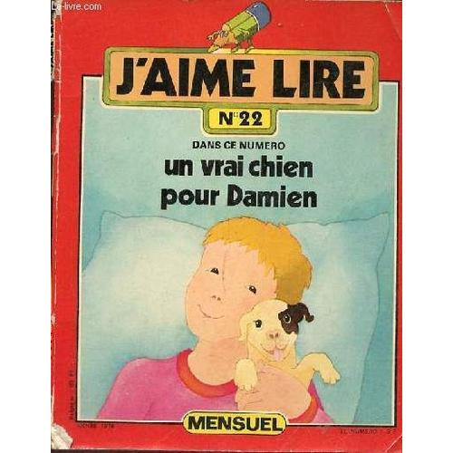 J Aime Lire N°22 Année 1978 - Un Vrai Chien Pour Damien - Les Jeux Japonais De Bonnemine - Super-Nana Va Au Cinéma