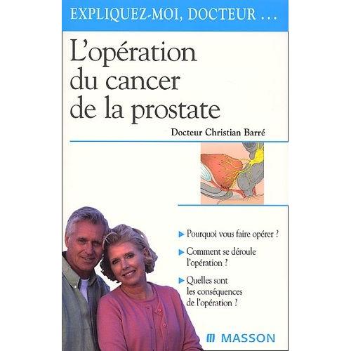 L'opération Du Cancer De La Prostate