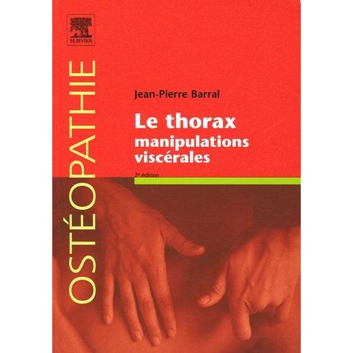 Le Thorax - Manipulations Viscérales