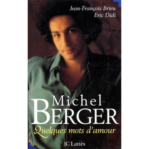 Michel Berger - Quelques Mots D'amour