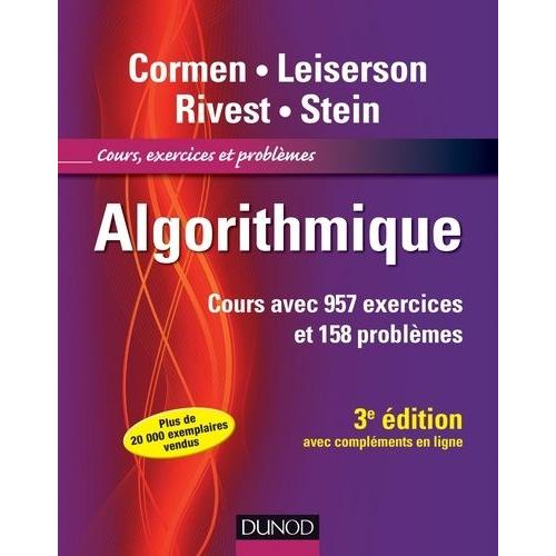 Algorithmique - Cours Avec 957 Exercices Et 158 Problèmes