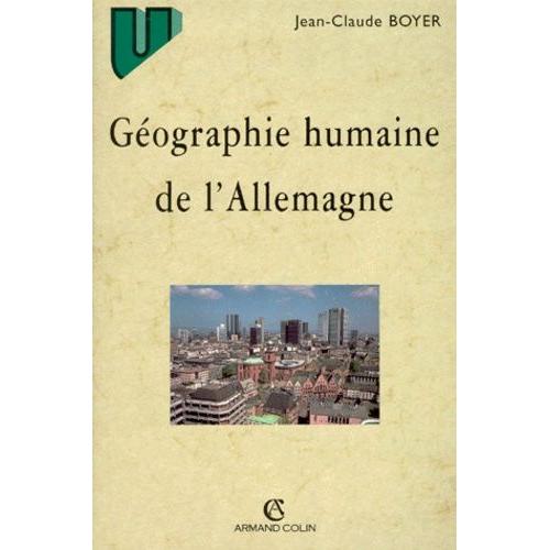Geographie Humaine De L'allemagne - 2ème Édition