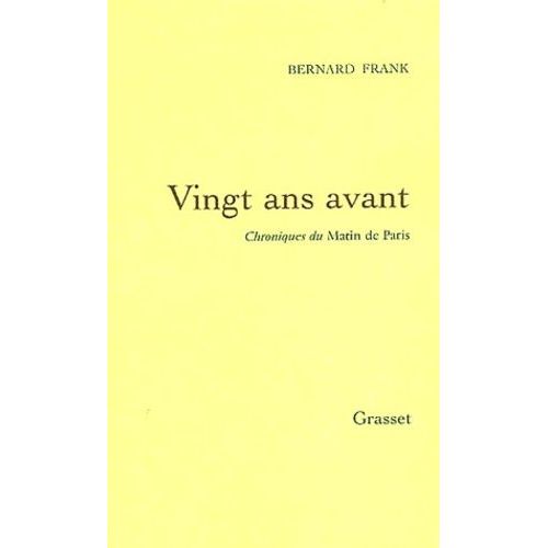 Vingt Ans Avant