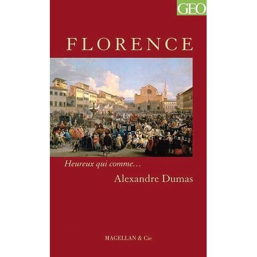 Florence - Histoire D'une Dynastie