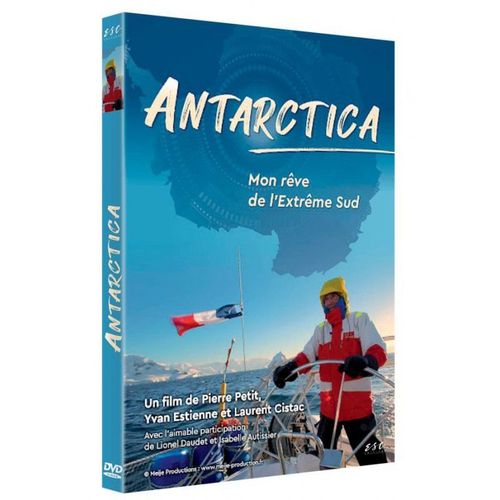 Antarctica, Mon Rêve De L'extrème Sud
