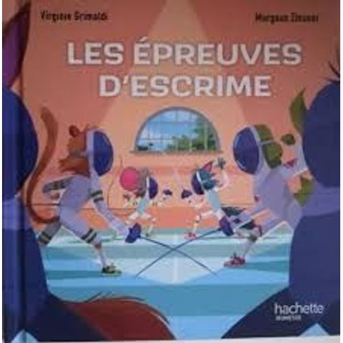 Les Épreuves D'escrime