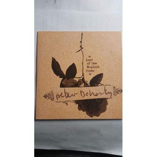 Peter Doherty " Last Of The English Roses " Single 1 Titre ( Radio Edit )