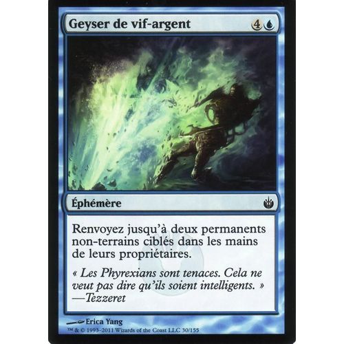 Geyser De Vif-Argent - Magic - Mirrodin Assiégé - C - 30/155