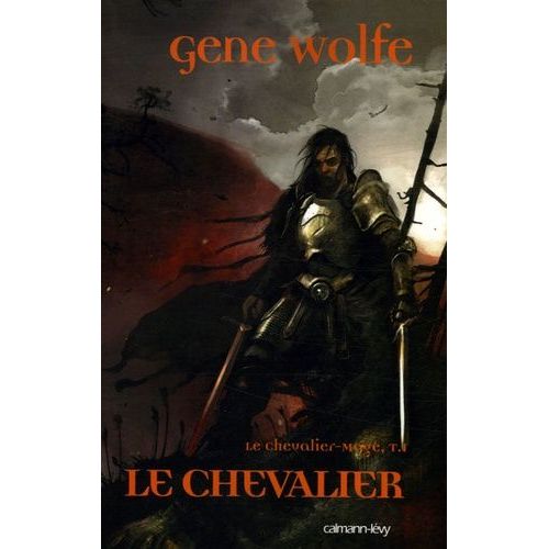 Le Chevalier-Mage Tome 1 - Le Chevalier