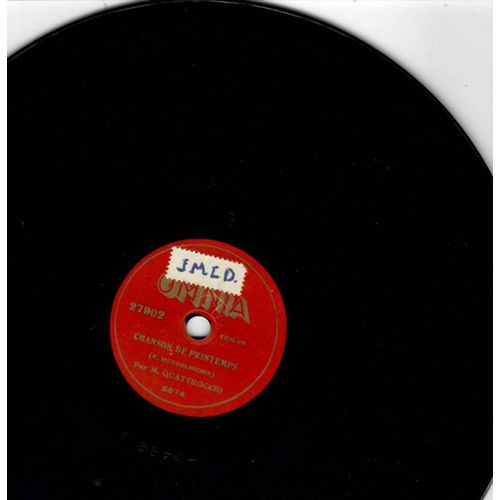 Chanson De Printemps De Mendelson.Sérènade De Franz Drdla.Vinyle 78 Tours