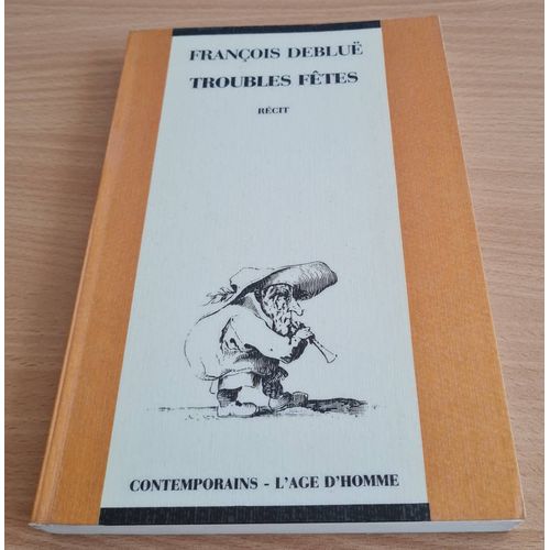 Troubles Fetes