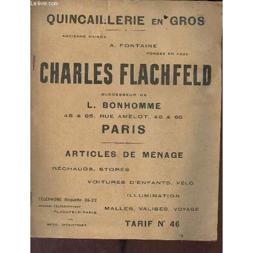 Catalogue Quincaillerie En Gros Ancienne Maison A.Fontaine Fondée En 1820 Charles Flachfeld Successeur De L.Bonhomme Paris - Articles De Ménage, Réchauds, Stores, Voitures D Enfants, Vélo(...)