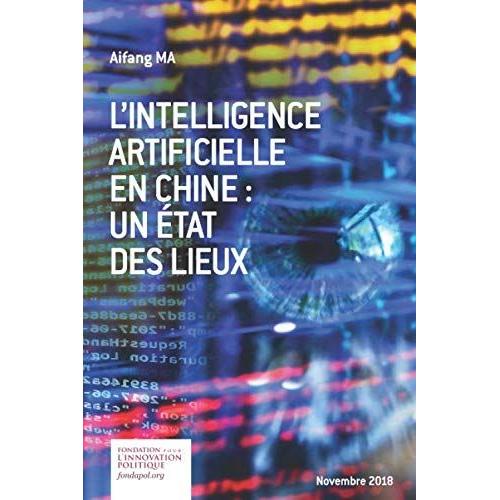 L'intelligence Artificielle En Chine : Un État Des Lieux