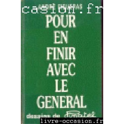 Pour En Finir Avec Le Génèral