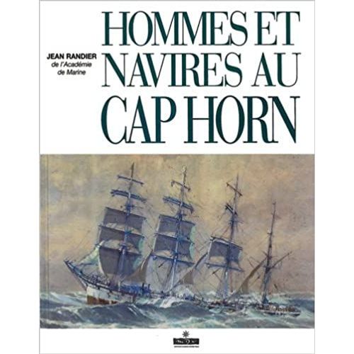 Hommes Et Navires Au Cap Horn