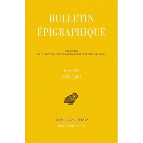 Bulletin Épigraphique - Tome 14, 1998-2001