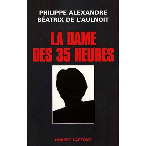 La Dame Des 35 Heures
