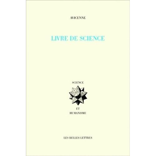 Le Livre De Science - Tome 1, Logique, Métaphysique - Tome 2, Science Naturelle, Mathématiques