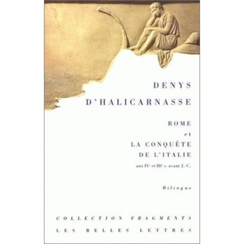Rome Et La Conquête De L'italie Aux Ive Et Iiie Siècles Avant J-C. - Edition Bilingue