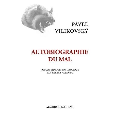 Autobiographie Du Mal