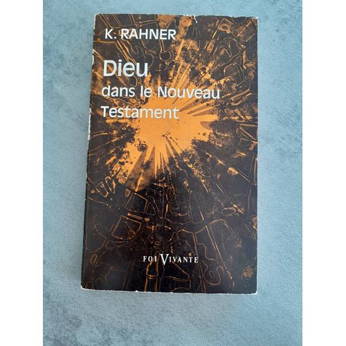 Dieu Sans Le Nouveau Testament
