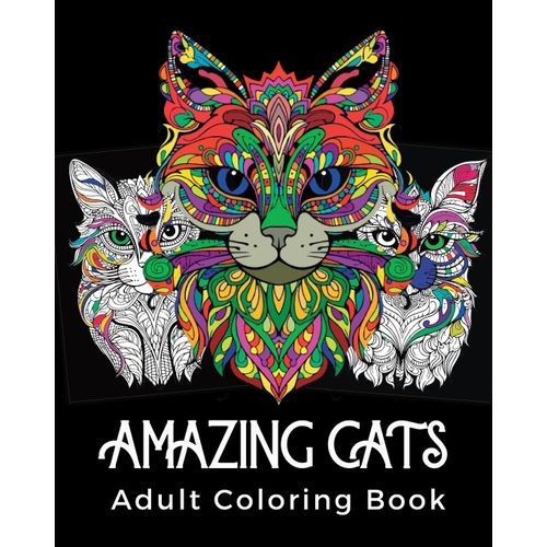 Amazing Cats Adult Coloring Book