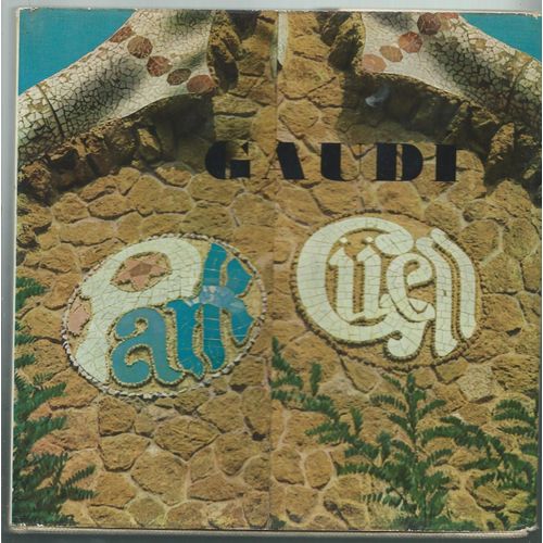 C. Giedion-Welcker, J. Gomis, J. Prats Vallès : Park Güell De A. Gaudi. - - - 1971.