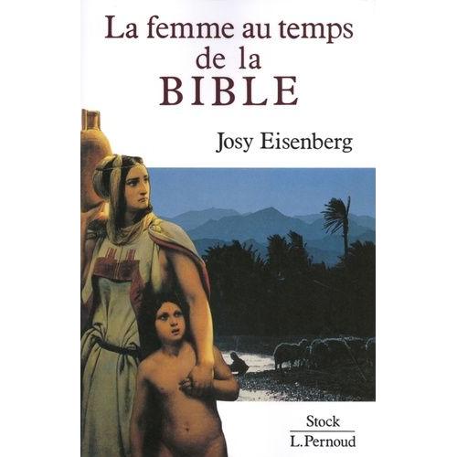 La Femme Au Temps De La Bible