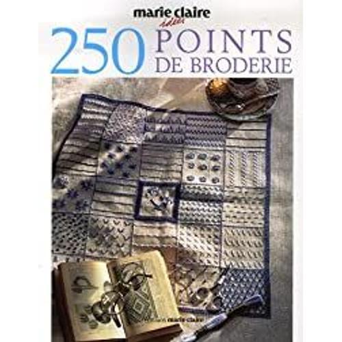 250 Points De Broderie Marie Claire Idées