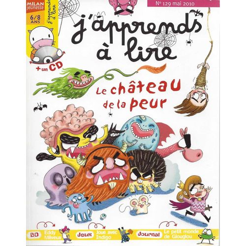 J'apprends À Lire 129 - Le Château De La Peur - Mai 2010