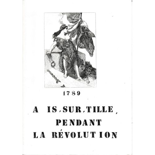 Brochure "1789 A Is Sur Tille Pendant La Révolution"