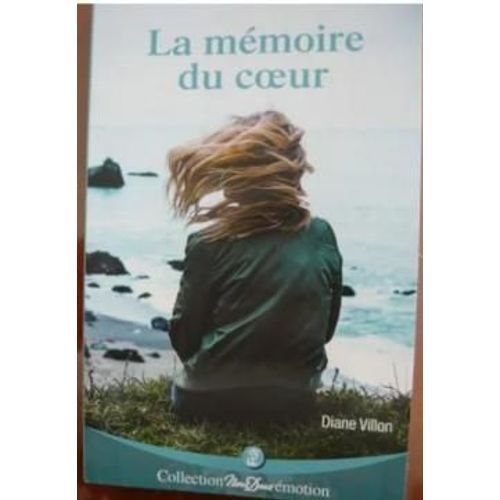La Mémoire Du Coeur