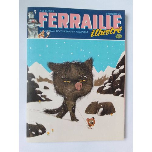Ferraille Illustré N° 26 : Le Journal De Poupinou Et Ratafiole