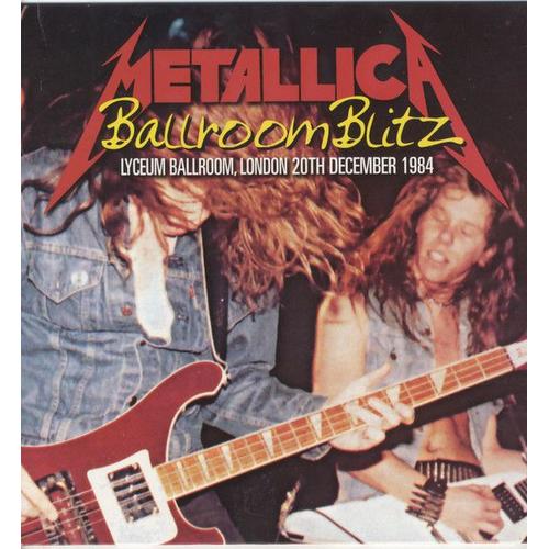 Metallica "Ballroom Blitz"