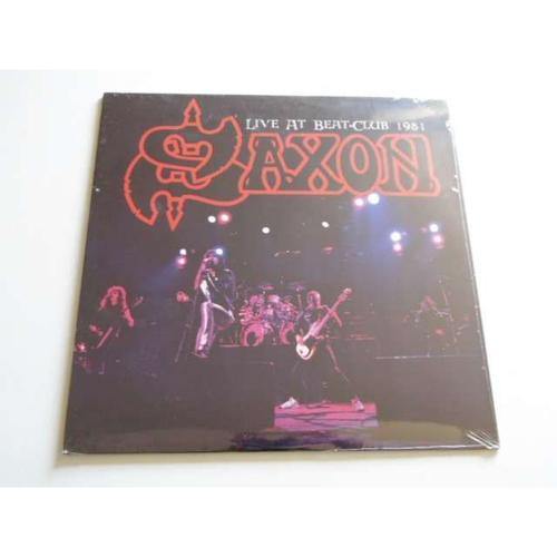 Saxon "Beat Club 1981"