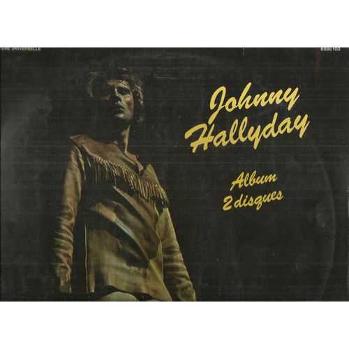 Johnny Hallyday : Album 2 Disques : Mes Yeux Sont Fous, Les Bras En Croix, Be Bop A Lula, Pas Cette Chanson, San Francisco, Les Coups, Jusqu¿À Minuit, ¿ (33 Tours)