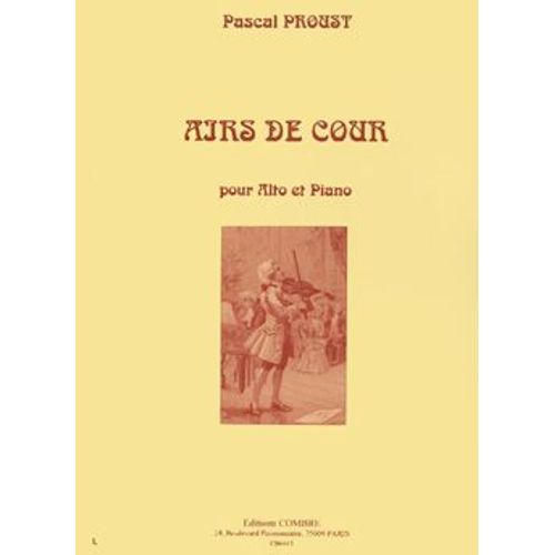 Proust Pascal Airs De Cour Alto