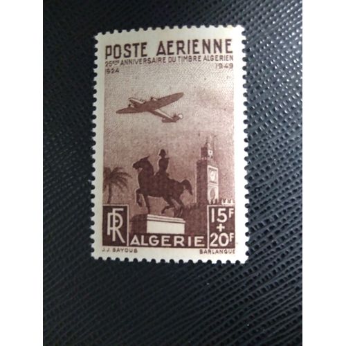 Timbre Algerie Yt Pa 13 Statue Duc D'orléans Avec Avion Au-Dessus 1949 ( 120406 )