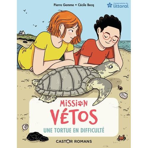 Mission Vétos Tome 8 - Une Tortue En Difficulté