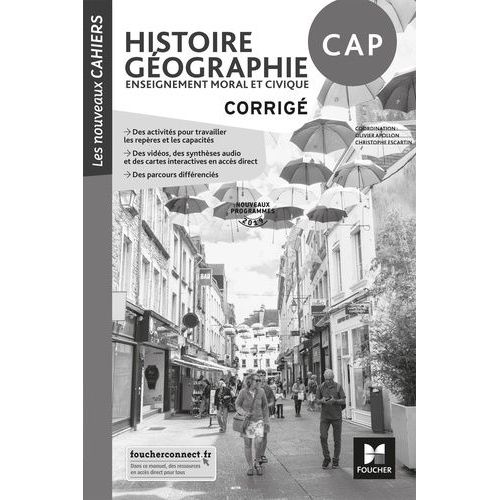 Histoire Géographie Enseignement Moral Et Civique Cap Les Nouveaux Cahiers - Corrigé