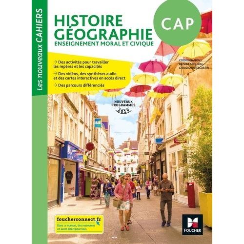 Histoire-Géographie-Enseignement Moral Et Civique Cap Les Nouveaux Cahiers