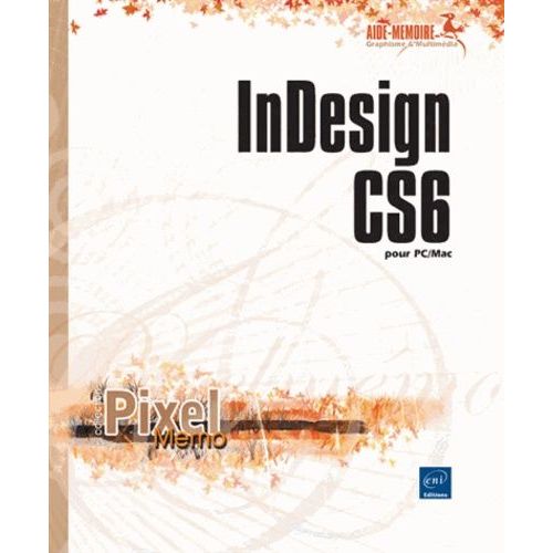 Indesign Cs6 - Pour Pc/Mac